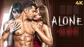 Alone Hindi 4K Full Movie | अलोन | Bipasha Basu & Karan Singh Grover | Sagar Saikia | Dino Morea