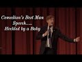 Comedians best man speech gets heckled by baby