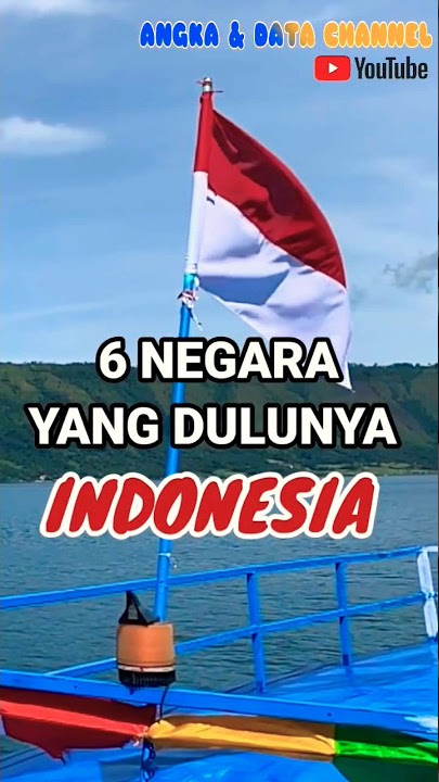 6 NEGARA YANG DULUNYA INDONESIA #shorts #youtubeshorts #indonesia #negara #viral #malaysia