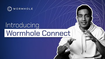 What is Wormhole Connect?