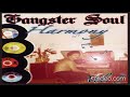 GANGSTER SOUL HARMONY VOL.5