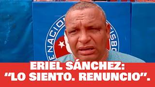 ⚾ ERIEL Sánchez ROMPE el SILENCIO y DA su VERSIÓN de los hechos VIOLENTOS en el ESTADIO