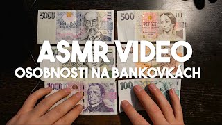 ASMR CZ - O osobnostech na českých bankovkách 💵💰 (4K)