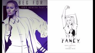 Iggy Azalea, MØ, Charli XCX - Beg For It vs. Fancy (Mashup)