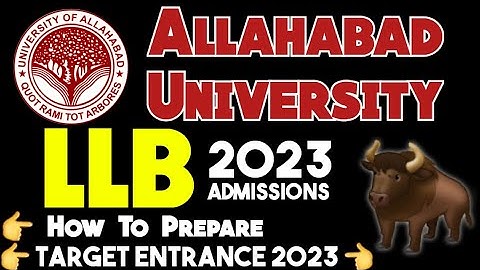 Allahabad University LLB Entrance Exam Preparatiom 2023 | AU LLB Entrance Syllabus for 2023