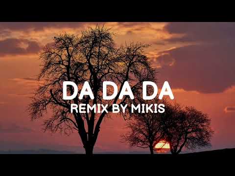 Tanir & Tyomcha Da Da Da (Remix by Mikis) Lyrics+English Translation