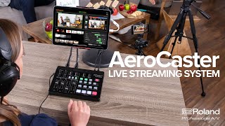 Introducing The Roland Aerocaster Livestreaming System