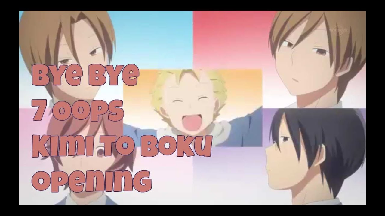 Animated CD Seven oops / By-Bye [Kimi to Boku version] Anime Kimi-to Boku  Opening Theme, Music software