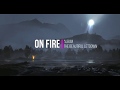 On Fire Switchfoot Lyrics+Sub Esp