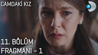 Camdaki Kız 11. Bölüm Fragmanı | Acı Gerçekler !