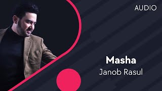 Janob Rasul - Masha | Жаноб Расул - Маша (music version) Janob Rasul - Masha | Жаноб Расул - Маша (music version)