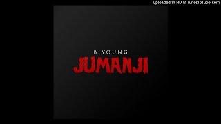 B Young ft. 23 & Chip - Jumanji (Remix)