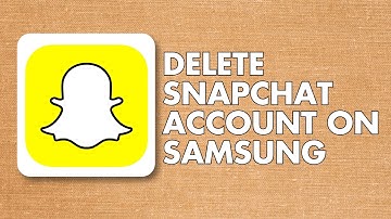How To Delete Snapchat Account On Samsung | Easy Tutorial