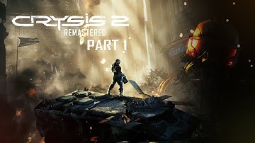 CRYSIS 2 REMASTERED Walkthrough Gameplay Part 1 - Introduction (PC) - No Commentary