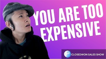 You are TOO expensive | Overcoming ANY sales objections by Zen Lenon - (HOW to START a BUSINESS)