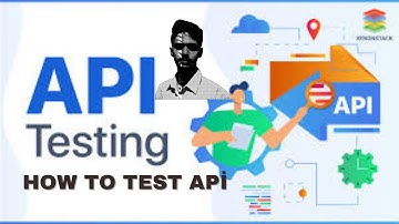 How to test API ? | কিভাবে API টেস্ট করব? in Bangla