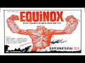 Equinox (1970) | 10k Subscribers Special