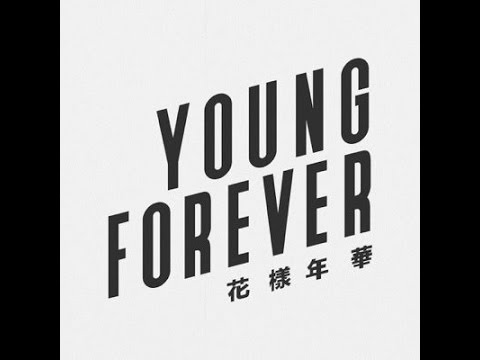 Audio/Lyrics] BTS (방탄소년단) - Young Forever - YouTube