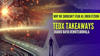 🚀 Should We Fear AI? TEDx Takeaways by Shahid Rafiq Remotejob Wala 🤖🔥
