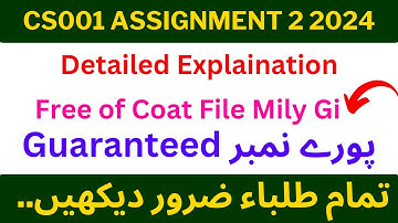 CS001 Assignment 2 Solution Fall 2024 | CS001 Assignment 2 Solution 2024   | Cs001 Assignment 2