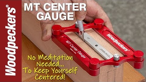 MT Center Gauge