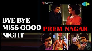 Download Lagu Bye Bye Miss Good Night  |  Prem Nagar  |  Kishore Kumar Songs  |  Hema Malini  |  Rajesh Khanna MP3