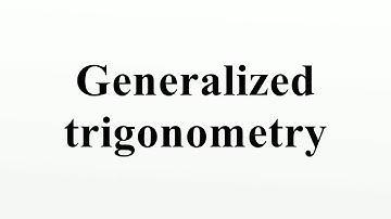 Generalized trigonometry