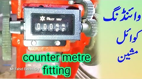 Counter metre fitting//manual winding coil machine// detail Urdu in Hindi