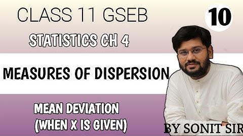 10 | mean deviation | when X is given | class 11 statistic | chapter 4 with practical | gseb |