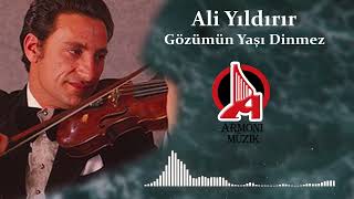 Ali Yıldırır - Gözümün Yaşı Dinmez  [ enstrümantel ]