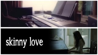 Skinny Love - Birdy (Cover) - on piano | Long Story Short