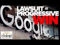 Matt Stoller: Trump Admin Suit Against Google Is MASSIVE Progressive Win