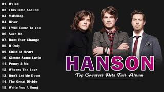 Hanson Greatest Hits Full Album 2022|| The Best Songs of Hanson Full Album 2022