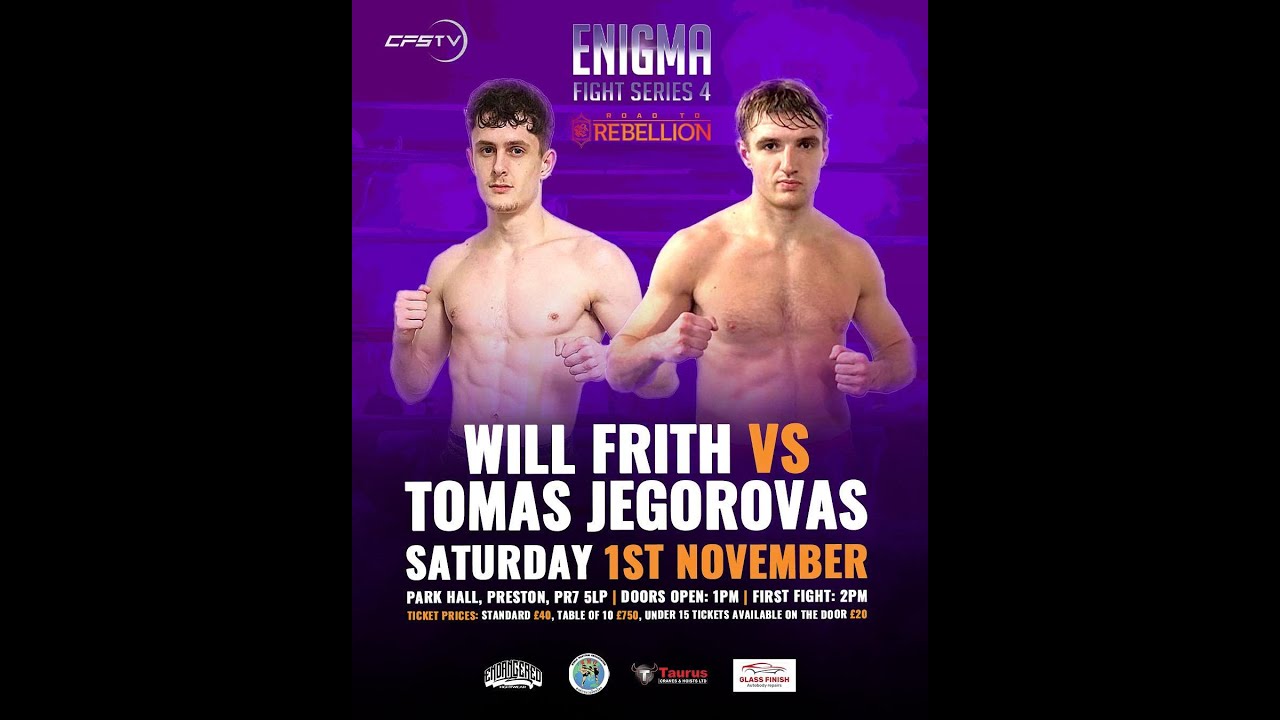 Will Frith vs Tomas Jergorovas