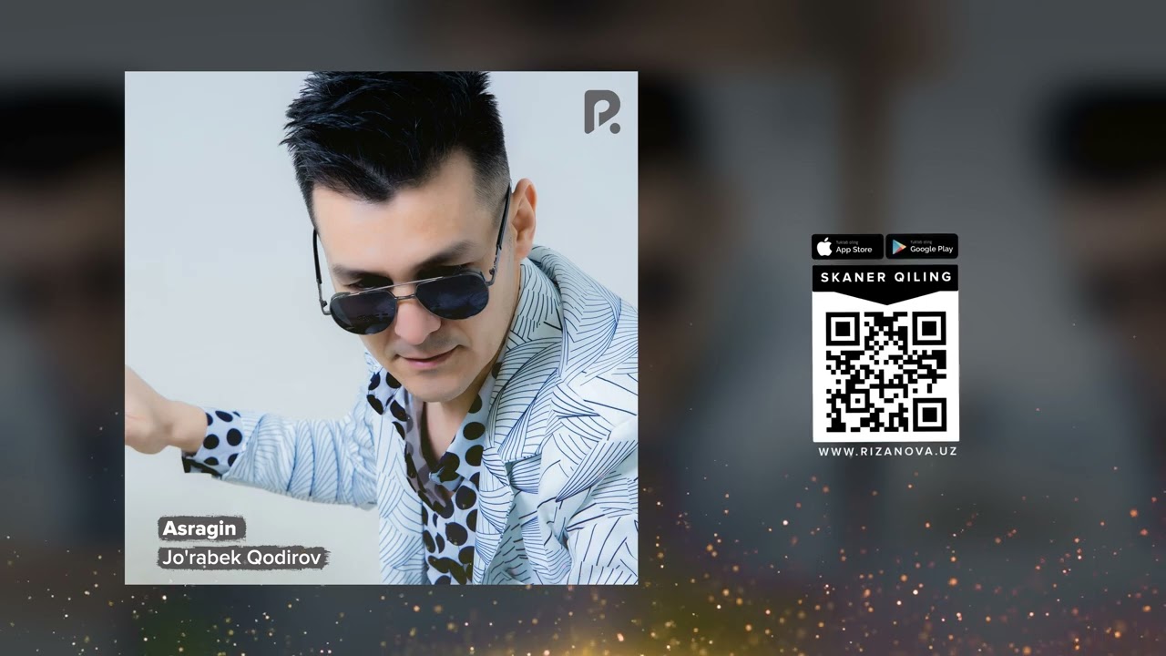 YouTube에서 Jo'rabek Qodirov - Asragin | Журабек Кодиров - Асрагин (AUDIO) 보기 YouTube에서 Jo'rabek Qodirov - Asragin | Журабек Кодиров - Асрагин (AUDIO) 보기