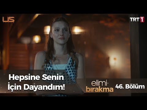 Feride Teyze’nin mektubu… - Elimi Bırakma 46. Bölüm