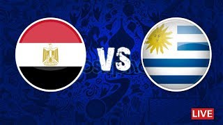 مشاهدة مباراة مصر واوروجواي بث مباشر بتاريخ 15-06-2018 كأس العالم 2018 - Egypt vs Uruguay LIVE