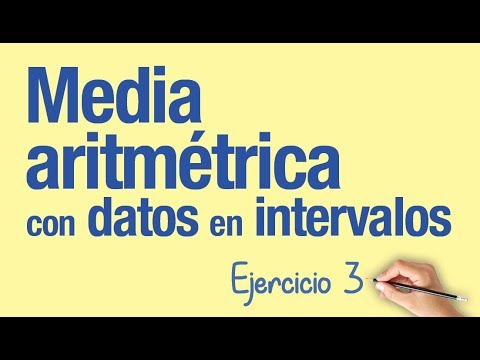 MEDIA ARITMETRICA CON DATOS EN INTERVALOS | Ejercicio 3 - YouTube