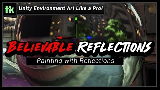 How to use Reflection Probes well | Unity Environment Art (URP & HDRP)