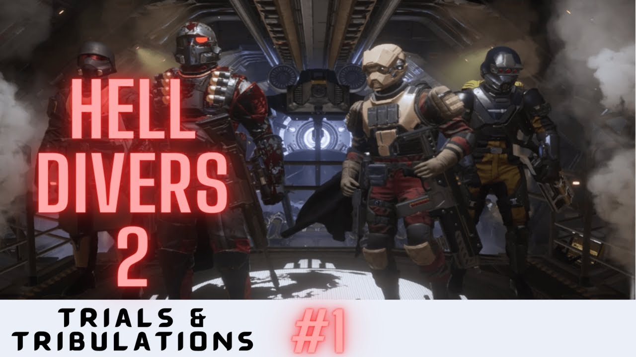 Trials & Tribulations I