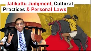 Jalikattu Judgment, Cultural Practices &amp; Personal Laws | जल्लीकट्टू फैसला, तहज़ीब और मज़हबी क़ानून: