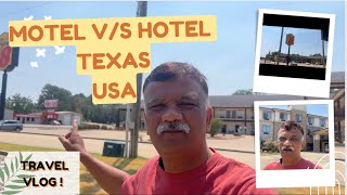 Exploring Motels and Hotels in Texas, USA