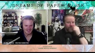 Glenn Triggs Interview on &#39;Good Movie Monday&#39;  | DREAMS OF PAPER &amp; INK promo