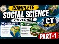 SOCIAL SCIENCE COMPLETE SYLLABUS COVERAGE PART-1 GEOGRAPH AND ENVIRONMENTASCIENCE # CTENTRANCE#.