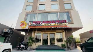 Welcome to Hotel Sanskar Palace  - Your Best Budget Hotel in Jaipur! | Hotel Sanskar Palace