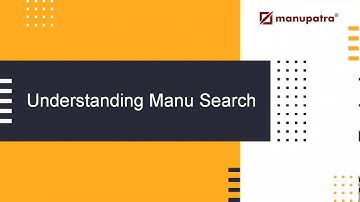 Understanding Manu Search