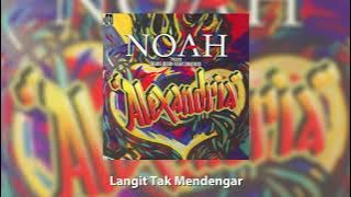 Noah - Langit Tak Mendengar (New Version)