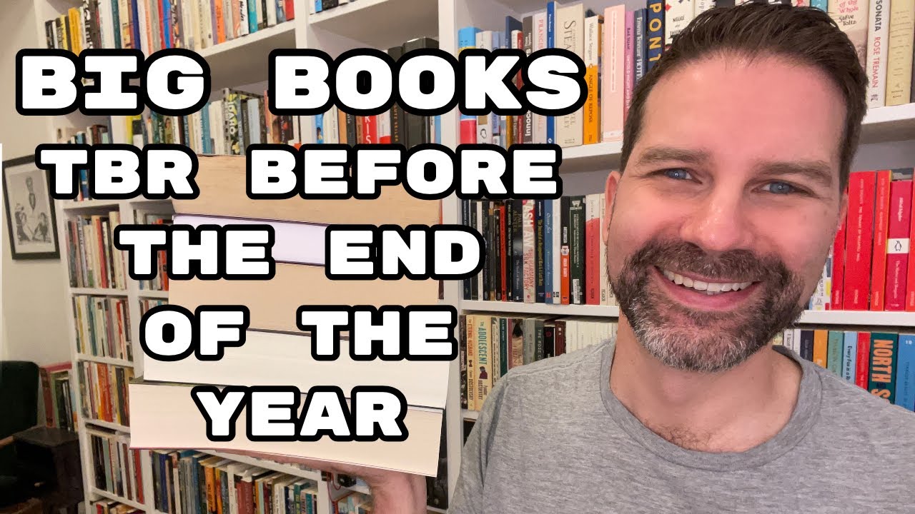 Big Books TBR Before the End of the Year 2023 YouTube