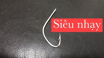 Lưỡi câu móng heo siêu nhạy | Anh Bảy Thép Cà Mau | fishing hook