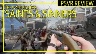 The Walking Dead Saints & Sinners Psvr Review In Progress